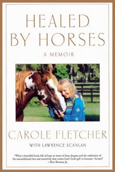 Paperback Healed by Horses: A Memoir Book