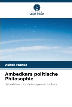Ambedkars politische Philosophie
