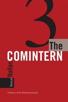 Paperback The Comintern: A History of the Third International Book