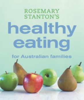Paperback Healthy Eating for Australian Families Book