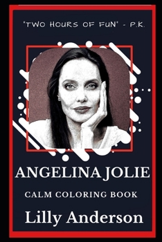 Paperback Angelina Jolie Calm Coloring Book