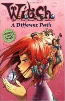 Paperback W.I.T.C.H. Chapter Book: A Different Path - Book #13 Book