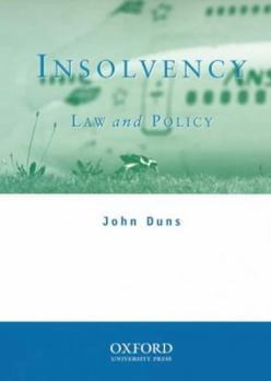 Paperback Insolvency: Law and Policy Book