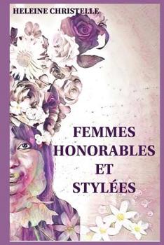 Paperback Femmes Honorables et Stylées [French] Book