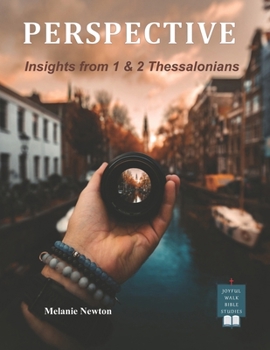 Paperback Perspective: Insights from 1 & 2 Thessalonians Book