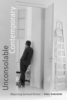 Hardcover Unconsolable Contemporary: Observing Gerhard Richter Book