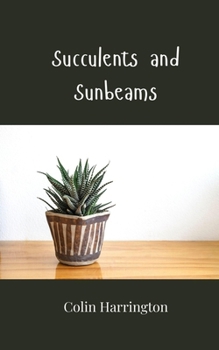 Paperback Succulents and Sunbeams Book