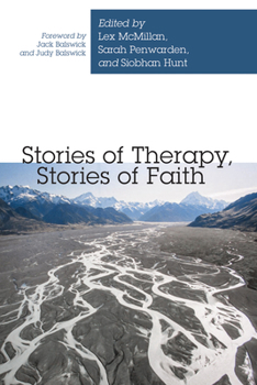 Paperback Stories of Therapy, Stories of Faith Book