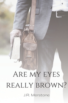 Paperback Are My Eyes Really Brown? Book