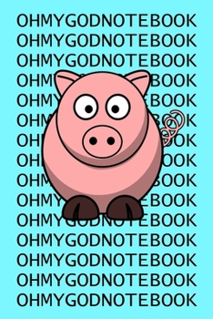 Oh My God Notebook: Shane Dawson Composition Notebook, Journal, Diary, Fan Book, Calendar 2020, Organizer, Planner, Perfect Gift For Women, Girls, Kids, Teenagers Or Friends (110 Lined Pages)
