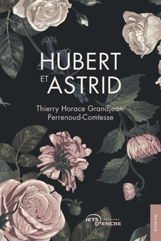 Paperback Hubert et Astrid [French] Book