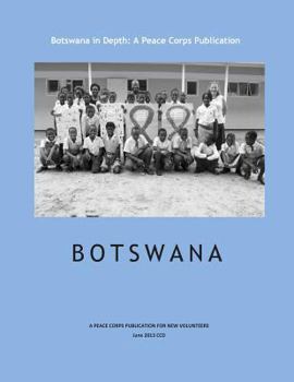 Paperback Botswana in Depth: A Peace Corps Publication Book