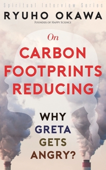 On Carbon footprints reducing: Why Greta Gets Angry? (Spiritual Interview Series)