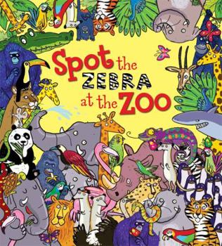 Paperback Spot the Zebra at the Zoo Book