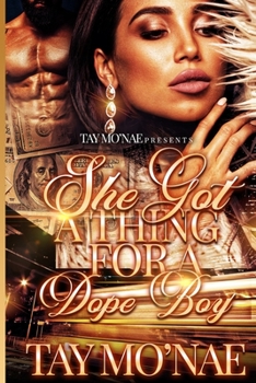 Paperback She Got A Thing For A Dope Boy Book