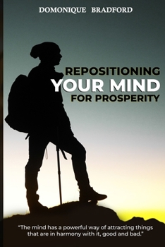 Paperback Repositioning Your Mind For Prosperity Book
