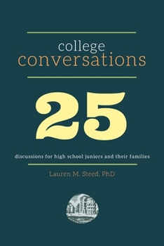 Paperback College Conversations: 25 Discussions for Junior Year Book