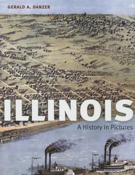 Paperback Illinois: A History in Pictures Book