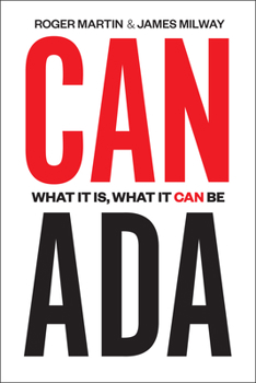 Hardcover Canada: What It Is, What It Can Be Book