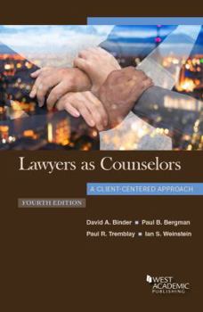 Paperback Lawyers As Counselors, a Client-Centered Approach Book