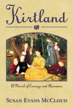 Hardcover Kirtland : A Novel of Courage and Romance Book