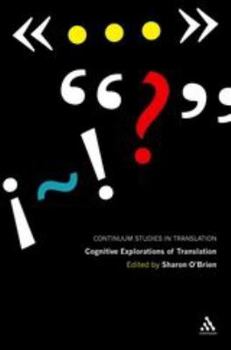 Hardcover Cognitive Explorations of Translation Book