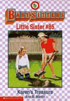 Karen's Treasure (Baby-Sitters Little Sister, 85) - Book #85 of the Baby-Sitters Little Sister