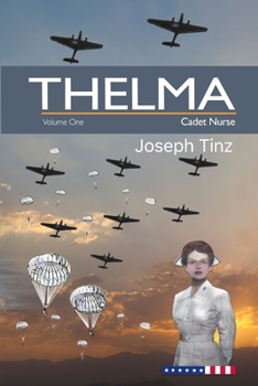 Paperback Thelma: Cadet Nurse Book