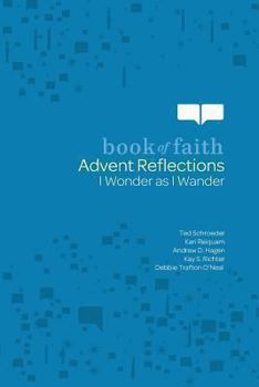 Paperback Advent Reflections: I Wonder as I Wander Book