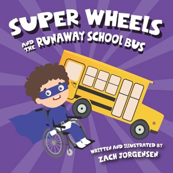 Paperback Super Wheels and the Runaway School Bus Book