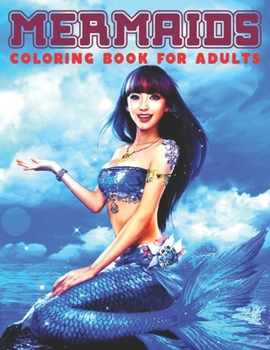 Paperback Mermaids Coloring Book For Adults: Beautiful Fantasy Coloring Pages Of Mermaid Designs To Color For Adult Relaxation Book