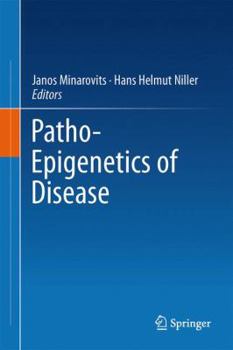 Paperback Patho-Epigenetics of Disease Book
