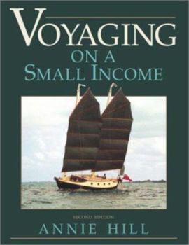 Paperback Voyaging on a Small Income Book
