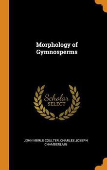 Morphology of gymnosperms - Book  of the Morphology of Spermatophytes