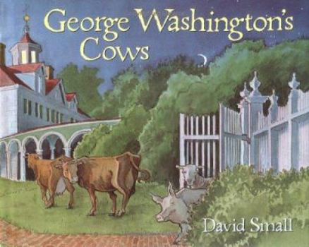 Hardcover George Washington's Cows Book