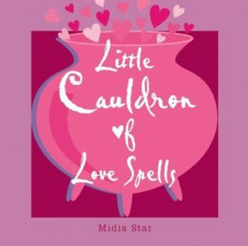 Paperback Little Cauldron of Love Spells Book
