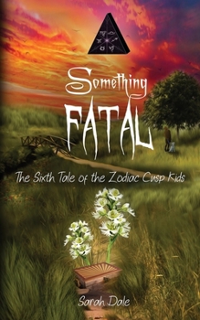 Paperback Something Fatal Book