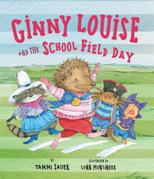 Hardcover Ginny Louise and the School Field Day Book