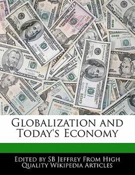 Paperback Globalization and Today's Economy Book