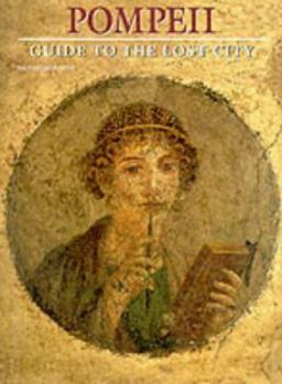 Hardcover Pompeii: Guide to the Lost City Book