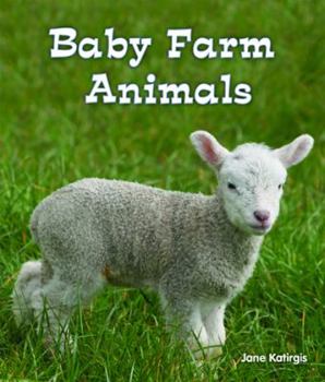 Library Binding Baby Farm Animals Book