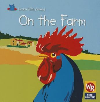 On the Farm - Book  of the Learn With Animals