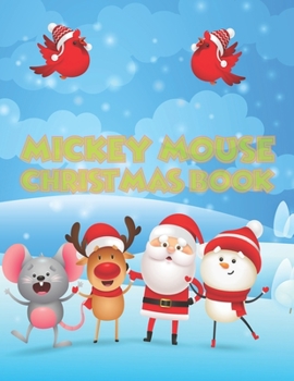 Mickey Mouse Christmas Book: Mickey Mouse Christmas Book, Mickey Mouse Coloring Book For Adults. 40 Page - 8.5 x 11