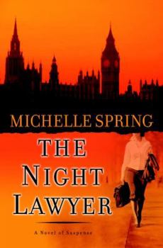 Hardcover The Night Lawyer: A Novel of Suspense Book