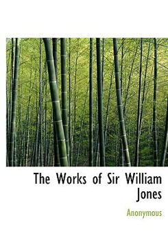 Hardcover The Works of Sir William Jones Book