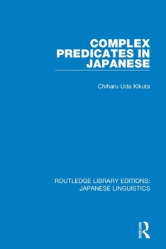 Paperback Complex Predicates in Japanese Book