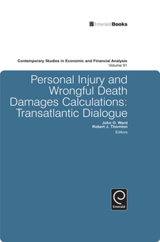 Hardcover Personal Injury and Wrongful Death Damages Calculations: Transatlantic Dialogue Book