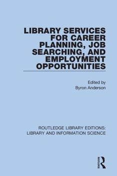 Paperback Library Services for Career Planning, Job Searching, and Employment Opportunities Book