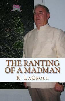 Paperback The ranting of a madman Book
