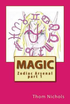 Paperback Magic: Zodiac Arsenal part 1 Book